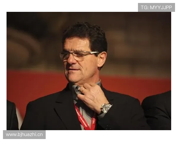 卡佩罗执教理念强调战术纪律与防守稳固,注重实战效率 卡佩罗执教理念强调战术纪律与防守稳固,注重实战效率